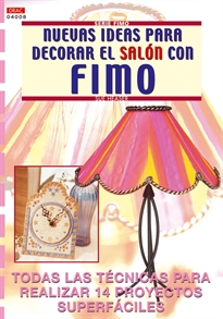 Portada del libro Serie Fimo nº 8. NUEVAS IDEAS PARA DECORAR EL SALÓN CON FIMO