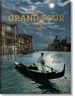 Portada del libro The Grand Tour. The Golden Age of Travel