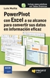 Portada del libro Powerpivot con excel a su alcance para convertir sus datos en información eficaz