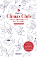 Portada del libro Clímax Club. Edición 2022