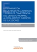 Portada del libro Determinación de la residencia habitual y foros de competencia: del Derecho Romano al Reglamento Europeo de Sucesiones (Papel + e-book)