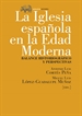 Portada del libro La iglesia española en la Edad Moderna