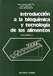 Portada del libro Introducción a la bioquímica y tecnología de los alimentos