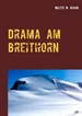Portada del libro Drama am Breithorn