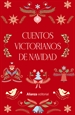 Portada del libro Cuentos victorianos de Navidad