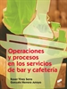 Portada del libro Operaciones y procesos en los servicios de bar y cafetería