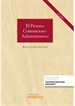 Portada del libro El proceso contencioso-administrativo (Papel + e-book)