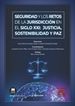 Portada del libro Seguridad y los retos de la jurisdicción en el siglo XXI: justicia, sostenibilidad y paz