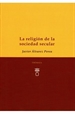 Portada del libro La religión de la sociedad secular