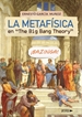 Portada del libro La Metafísica en &#x0201C;The Big Bang Theory&#x0201D;