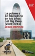Portada del libro La pobreza en Barcelona en los años del Big crap (2008-2014)