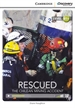 Portada del libro Rescued: The Chilean Mining Accident Intermediate Book with Online Access