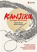 Portada del libro Kanjiru. La Magia De Los Kanji