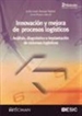 Portada del libro Innovación y mejora de procesos logísticos