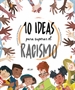 Portada del libro 10 ideas para superar el racismo