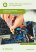 Portada del libro Montaje y verificación de componentes. IFCT0309 - Montaje y reparación de sistemas microinformáticos