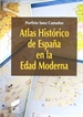 Portada del libro Atlas histórico de España en la Edad Moderna
