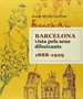 Portada del libro Barcelona Vista Pels Seus Dibuixants 1888-1929