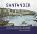 Portada del libro Santander. Huellas De Una Ciudad
