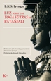 Portada del libro Luz sobre los Yoga-sutras de Patañjali