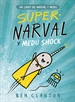 Portada del libro Supernarval y Medu Shock