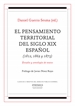 Portada del libro El pensamiento territorial del siglo XIX español (1812, 1869 y 1873)