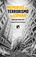 Portada del libro Memorias del terrorismo en España