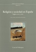 Portada del libro Religión y sociedad en España (siglos XIX y XX)