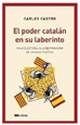 Portada del libro El poder catalán en su laberinto