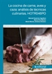 Portada del libro La cocina de carne, aves y caza: análisis de técnicas culinarias. HOTR046PO