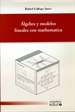 Portada del libro Álgebra y modelos lineales con mathematica