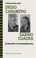 Portada del libro Conversación entre DIEGO CAÑAMERO y SABINO CUADRA. El derecho a la desobediencia