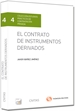 Portada del libro El contrato de instrumentos derivados (Papel + e-book)