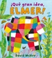 Portada del libro Elmer. Un cuento - ¡Qué gran idea, Elmer!