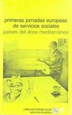 Portada del libro Primeras Jornadas europeas de Servicios Sociales