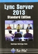 Portada del libro Lync server 2013 standard edition