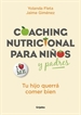 Portada del libro Coaching nutricional para niños y padres