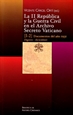 Portada del libro La II República y la Guerra Civil en el Archivo Secreto Vaticano: Documentos del año 1931 (Agosto-diciembre)