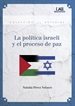 Portada del libro La política israelí y el proceso de paz