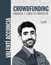 Portada del libro Crowdfunding. Financia y lanza tu proyecto