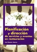 Portada del libro Planificación y dirección de servicios y eventos en restauración