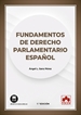 Portada del libro Fundamentos de Derecho parlamentario español