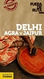 Portada del libro Delhi, Agra y Jaipur