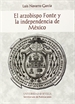 Portada del libro El arzobispo Fonte y la independencia de México
