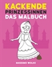 Portada del libro Kackende Prinzessinnen - Das Malbuch