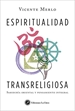 Portada del libro Espiritualidad transreligiosa