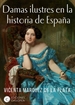 Portada del libro Damas ilustres en la historia de España
