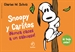 Portada del libro Snoopy Y Carlitos 2. ¡Nunca Caces A Un Sabueso!