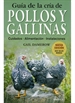 Portada del libro Guia De La Cria De Pollos Y Gallinas