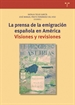 Portada del libro La prensa de la emigración española en América